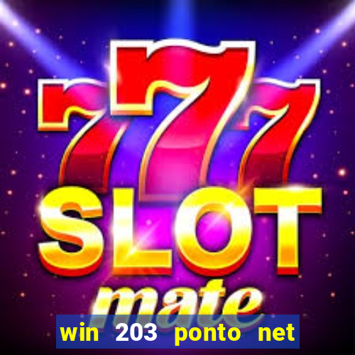 win 203 ponto net jogo download